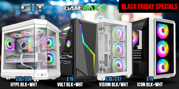 Black Friday Special Offers from A One - While Stocks Last! CiT Sense Black+White - 22 | CiT Vision Black/White - 35/37 | GameMax Infinity Black/White - 26/28 | GameMax Icon Black+White - 19 | Check out more details Here...